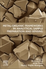 Metal-Organic Frameworks in Analytical Sample Preparation and Sensing Cover Image
