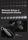Molecular Biology of Kinetoplastid Parasites Cover Image