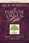 Purpose Driven Life: What on Earth Am I Here For? By Rick Warren, Richard Warren Cover Image