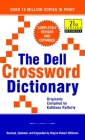 The Dell Crossword Dictionary: Completely Revised and Expanded (21st Century Reference) By Wayne Robert Williams Cover Image