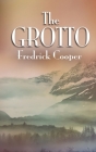 The Grotto By Fredrick Cooper Cover Image