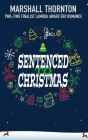 Sentenced to Christmas By Marshall Thornton Cover Image