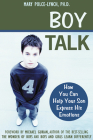 Boy Talk: How You Can Help Your Son Express His Emotions By Mary Polce-Lynch Cover Image