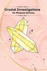 Crystal Investigations for Photonic Devices By R. Das Cover Image