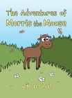 The Adventures of Morris the Moose Cover Image