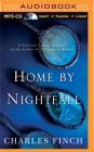 Home by Nightfall: A Charles Lenox Mystery By Charles Finch, James Langton (Read by) Cover Image