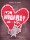 From Megabat with Love Cover Image