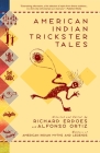American Indian Trickster Tales By Richard Erdoes, Richard Erdoes (Illustrator), Alfonso Ortiz (Editor) Cover Image
