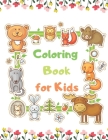 Coloring Book for Kids: Cute Animal, Dog, Cat, Elephant, Rabbit, Bears, Kids Coloring Books Ages 2-4 By Emma Vang Cover Image