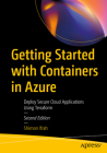 Getting Started with Containers in Azure: Deploy Secure Cloud Applications Using Terraform Cover Image