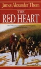 The Red Heart: A Novel By James Alexander Thom Cover Image