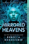 Mirrored Heavens (Between Earth and Sky #3) By Rebecca Roanhorse Cover Image