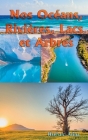 Nos Océans, Rivières, Lacs et Arbres By Hseham Atina Cover Image