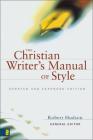 The Christian Writer's Manual of Style: Updated and Expanded Edition Cover Image