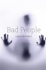Bad People By Kati Schwartz Cover Image