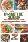 Hashimoto Diet Cookbook: Simple and Delicious Thyroid-Friendly Recipes for Managing Hashimoto's with Food. Cover Image