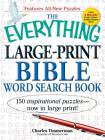 The Everything Large-Print Bible Word Search Book: 150 inspirational puzzles - now in large print! (Everything® Series) Cover Image