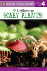 Scary Plants! (Smithsonian) By Janet Lawler Cover Image