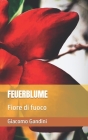 Feuerblume: Fiore di fuoco Cover Image