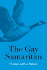 The Gay Samaritan By Thomas Arthur Nelson Cover Image