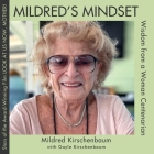 Mildred's Mindset: Wisdom from a Woman Centenarian Cover Image