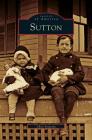 Sutton By Chris Sinacola Cover Image