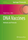 DNA Vaccines: Methods and Protocols (Methods in Molecular Biology #2197) Cover Image