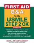 First Aid Q&A for the USMLE Step 2 Ck, Second Edition Cover Image