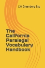 The California Paralegal Vocabulary Handbook Cover Image