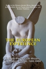 The European Experience: A Multi-Perspective History of Modern Europe, 1500-2000 By Jan Hansen (Editor), Jochen Hung (Editor), Jaroslav Ira (Editor) Cover Image