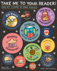Take Me to Your Reader Sticker Sheets By Badge Bomb (Created by) Cover Image