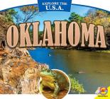 Oklahoma (Explore the U.S.A.) By Helen Lepp Friesen, Leslie Strudwick (With) Cover Image