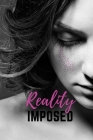 Imposed reality Cover Image