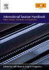 International Taxation Handbook: Policy, Practice, Standards, and Regulation Cover Image