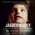 Jabberwocky Lib/E: Lessons of Love from a Boy Who Never Spoke Cover Image