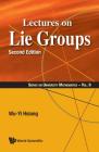 Lectures on Lie Groups (Second Edition) (University Mathematics #9) Cover Image