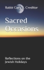 Sacred Occasions: Reflections on the Jewish Holidays Cover Image