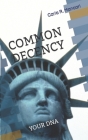 Common Decency: Your DNA By Carla R. Mancari Cover Image