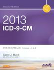 2013 ICD-9-CM for Hospitals, Volumes 1, 2 and 3 Standard Edition Cover Image