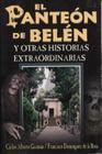 El Panteon de Belen y Otras Historias Extraordinarias Cover Image