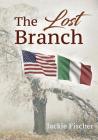 The Lost Branch By Jackie Fischer Cover Image