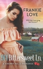 914 Bittersweet Ln.: A Cherry Falls Romance By Frankie Love Cover Image