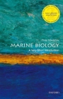 Marine Biology: A Very Short Introduction (Very Short Introductions) By Philip V. Mladenov Cover Image