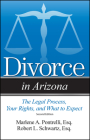 Divorce in Arizona: The Legal Process, Your Rights, and What to Expect Cover Image