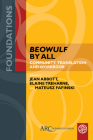 Beowulf by All: Community Translation and Workbook (Foundations) By Jean Abbott (Editor), Elaine Treharne (Editor), Mateusz Fafinski (Editor) Cover Image