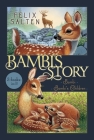 Bambi's Story: Bambi; Bambi's Children (Bambi's Classic Animal Tales) By Felix Salten, Richard Cowdrey (Illustrator), Barthold Fles (Translated by), R. Sudgen Tilley (Editor) Cover Image
