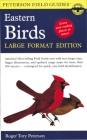 A Peterson Field Guide To The Birds Of Eastern And Central North America: Large Format Edition (Peterson Field Guides) Cover Image