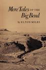 More Tales of Big Bend (Centennial Series of the Association of Former Students, Texas A&M University #24) Cover Image