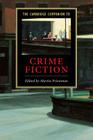 The Cambridge Companion to Crime Fiction (Cambridge Companions to Literature) Cover Image