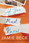 If You Must Know Cover Image